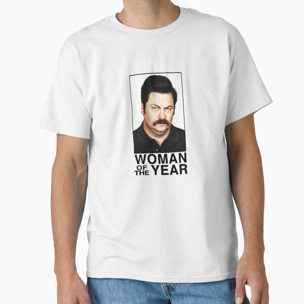 WOMAN OF THE YEAR - RON SWANSON Classic T-Shirt