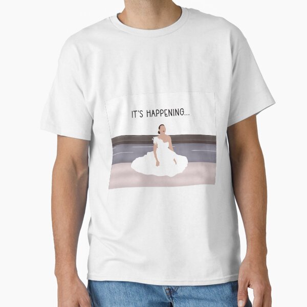 It's Happening... Classic T-Shirt