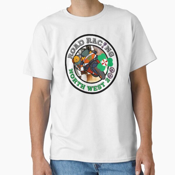 Motorcycle Road Racing - North West 200 Northern Ireland. Classic T-Shirt
