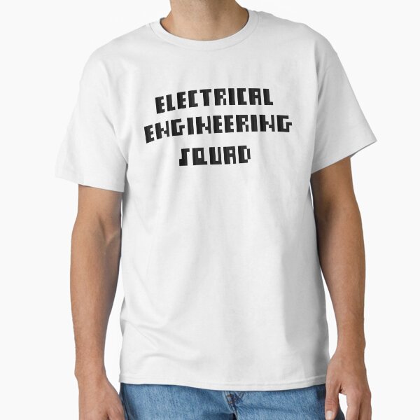 Electrical Engineering Squad – Pixel Design for EE Students Classic T-Shirt