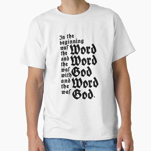 John 1:1 (KJV) - In The Beginning Classic T-Shirt