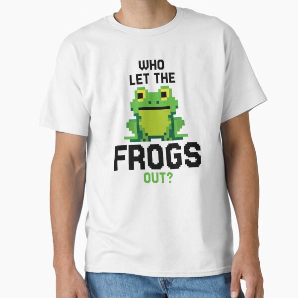 Who Let The Frogs Out Amphibians Pixel Classic T-Shirt