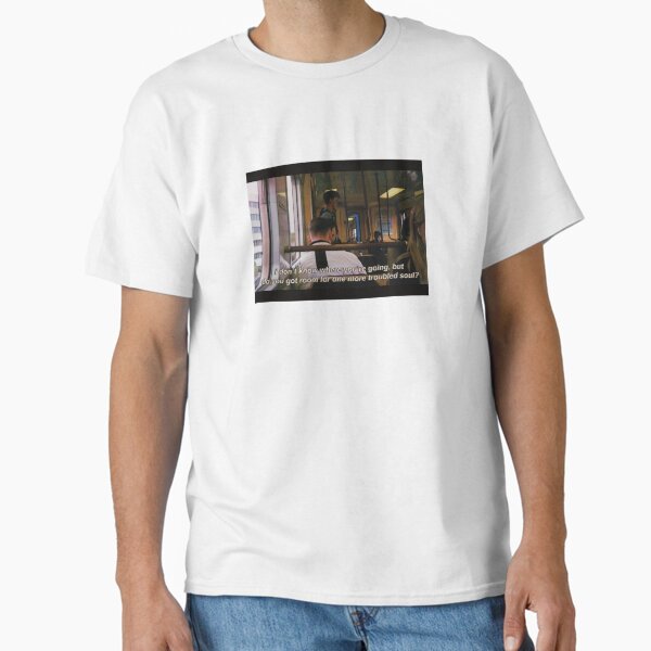 room for one more troubled soul Classic T-Shirt