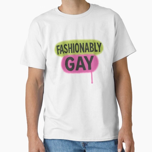Fashionably Gay – Bold Neon Pride Art Classic T-Shirt