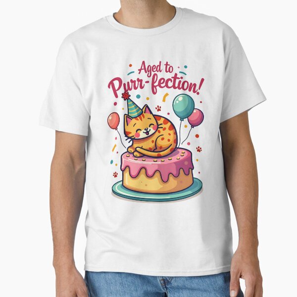 Aged to Purr-fection! - Aged to Perfection Classic T-Shirt