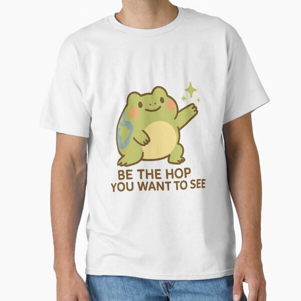 Earth Frog Sticker Hope Eco Cute Change Nature Classic T-Shirt