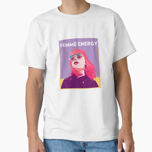 Femme Energy T'Shirt Classic T-Shirt