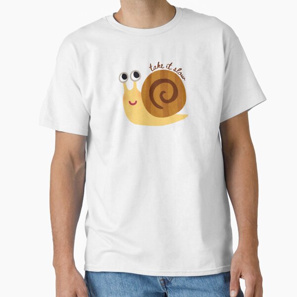 take it slow snail Classic T-Shirt