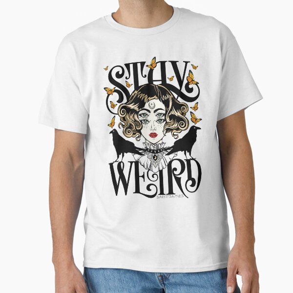 Rose and The Ravens {Stay Weird} Colour Version Classic T-Shirt