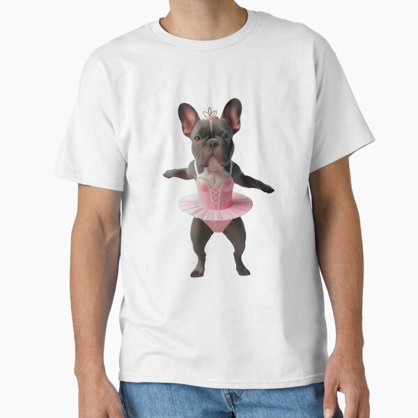 Adorable French Bulldog Ballerina | Funny Bulldog in Tutu Dog Art Classic T-Shirt