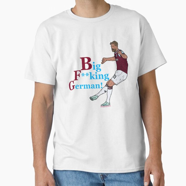 Big F**king German (West Ham) Classic T-Shirt