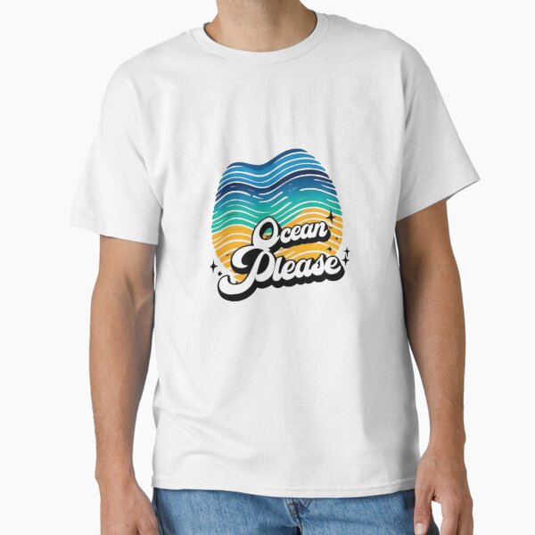 Ocean Please – Minimalist Beach Design for Sea Lovers Classic T-Shirt