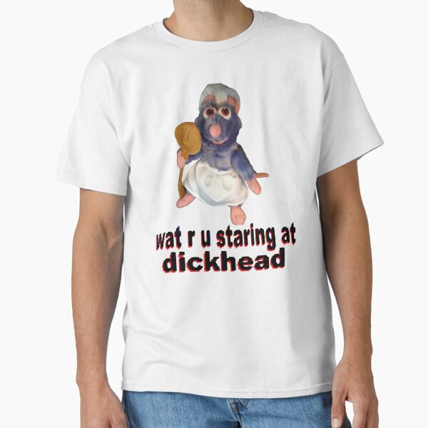 Wat r u staring at? Classic T-Shirt