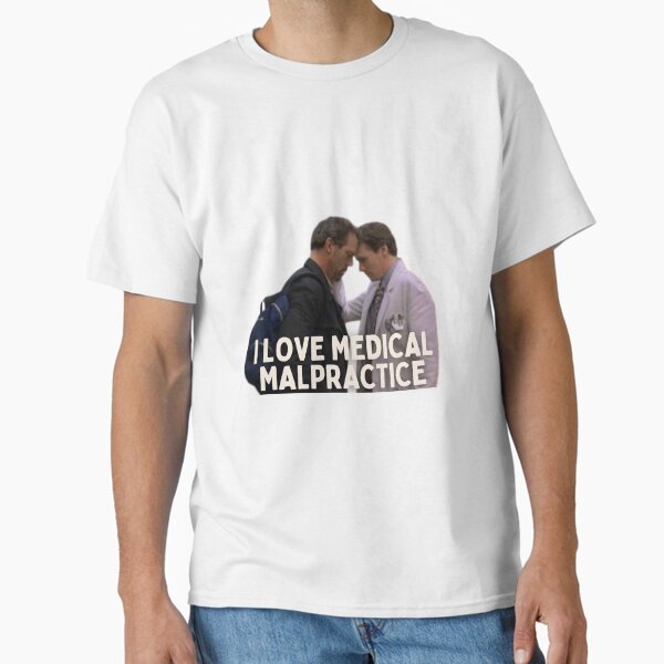 medical malpractice hilson Classic T-Shirt