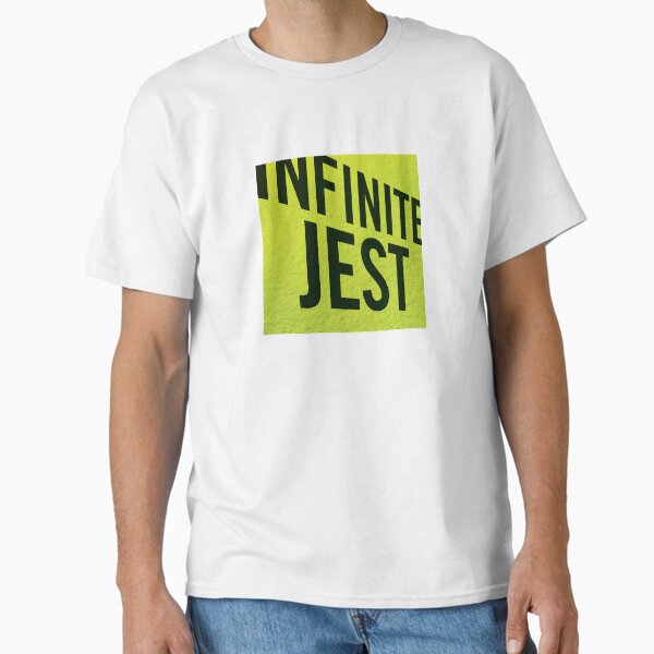 Infinte Jest Classic T-Shirt