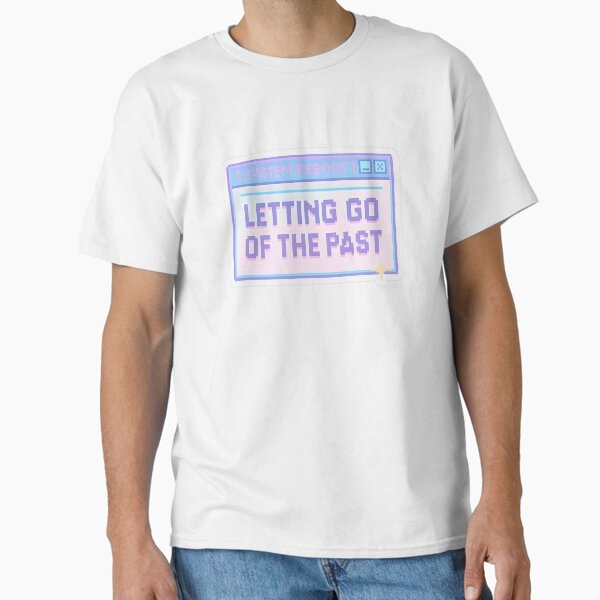 [SYSTEM REBOOT] LETTING GO OF THE PAST – Pixel Art Healing Design Classic T-Shirt