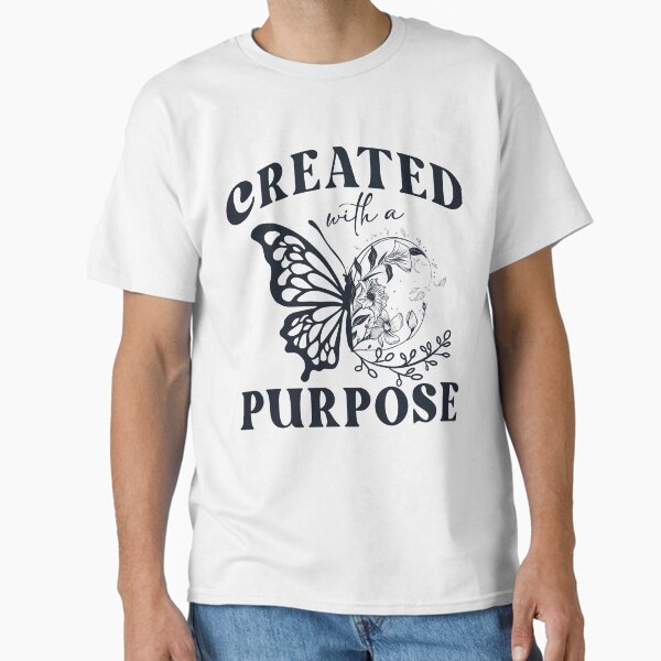 Created With a Purpose Butterfly Classic T-Shirt