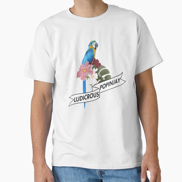 ludicrous popinjay Classic T-Shirt