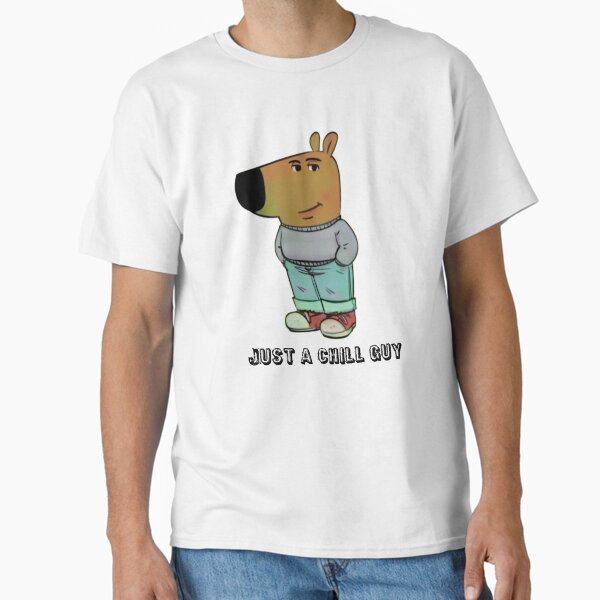 Chill Guy Dog I’m Lowkey Just A Chill Guy Shirt Classic T-Shirt