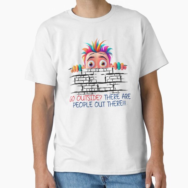 funny sarcastic intorovert t-shirt apparel merch  Classic T-Shirt