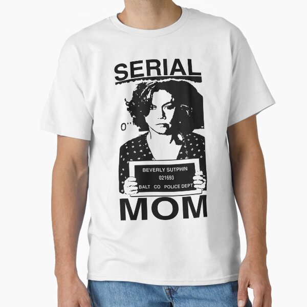 Free Serial Mom  Classic T-Shirt