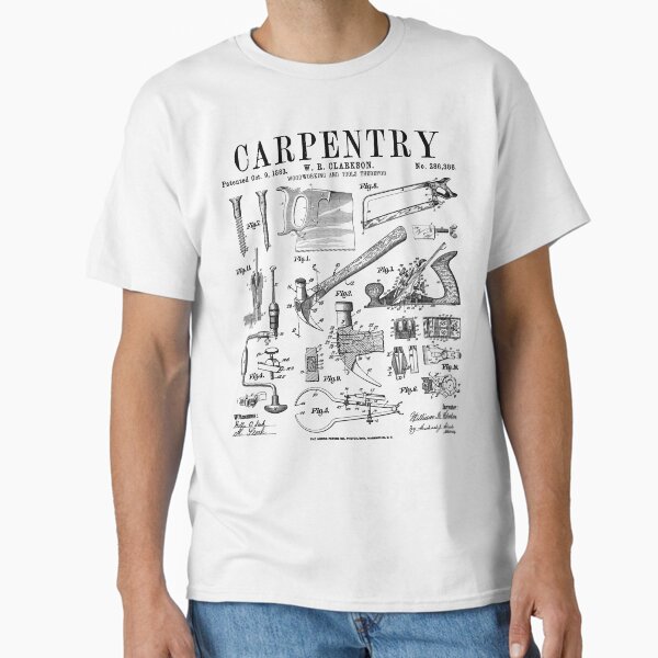 Carpentry Carpenter Tools Handyman Vintage Patent Print Classic T-Shirt