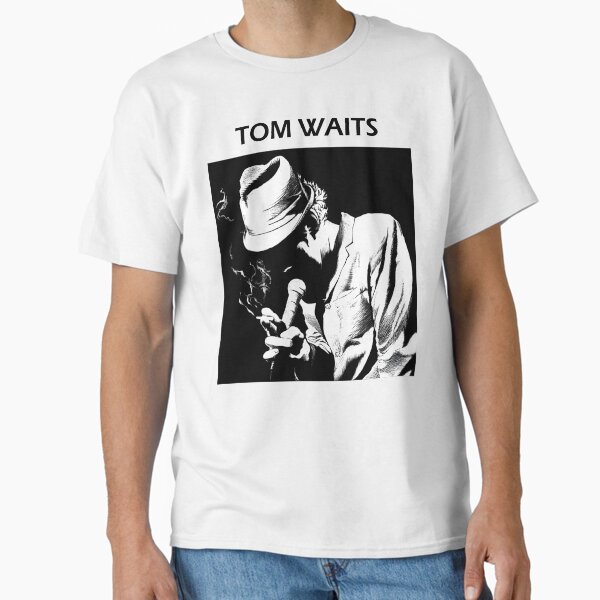 tom waits smoke Classic T-Shirt