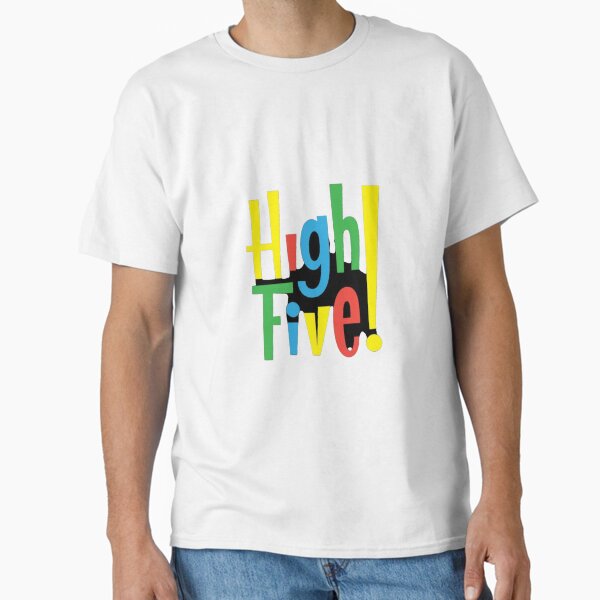High Five  Classic T-Shirt