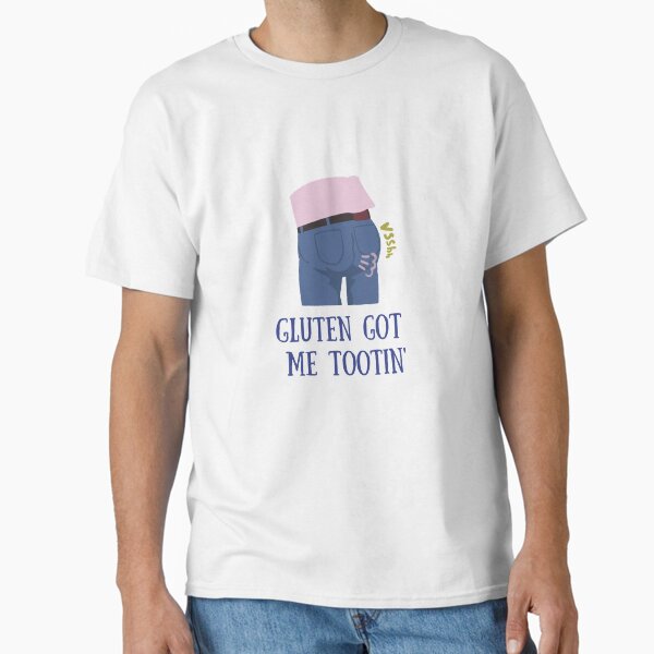 Gluten Got Me Tootin' Classic T-Shirt