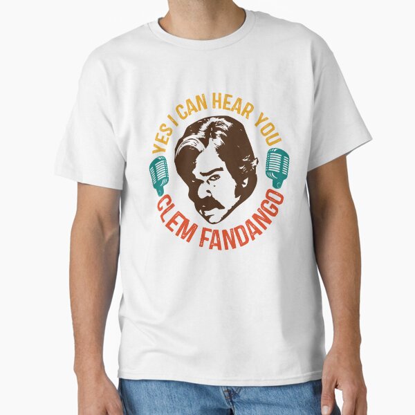 Yes I Can Hear You Clem Fandango Retro Vintage Classic T-Shirt