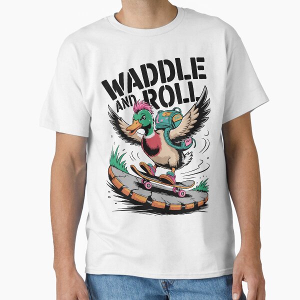 Waddle and Roll 3 - Funny Duck Riding Skateboard Cartoon Illustration Classic T-Shirt