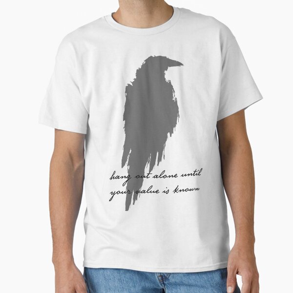 “Lone Raven with Inspirational Quote” Classic T-Shirt