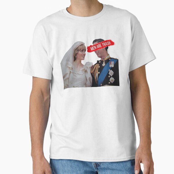 Men Are Trash Charles and Diana  Classic T-Shirt