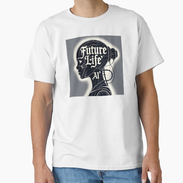 Future Life AI Classic T-Shirt