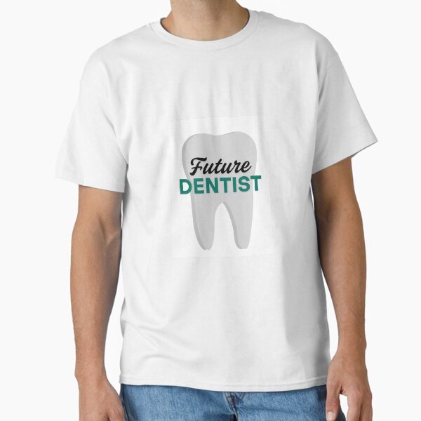 Future Dentist – Dental Student Design with Tooth Icon Classic T-Shirt