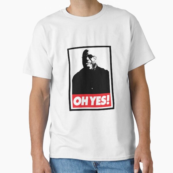 Oh Yes! Classic T-Shirt