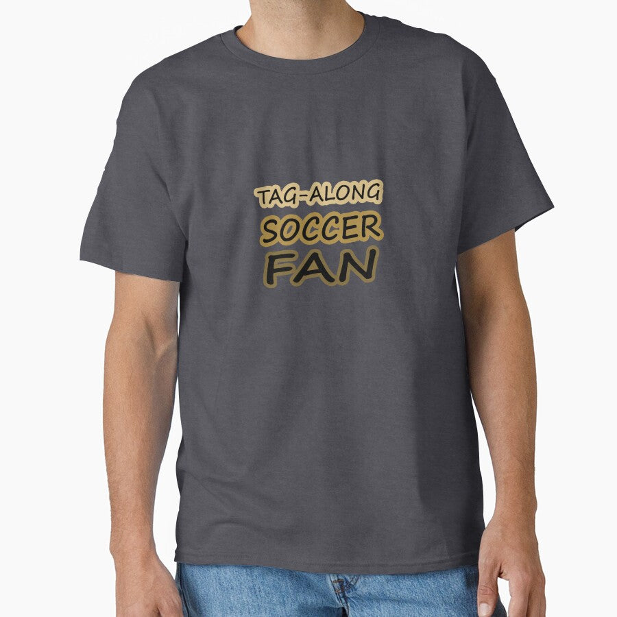 Tag-Along Soccer Fan - Just for the Excitement of Soccer - Warm Tones by Beachy