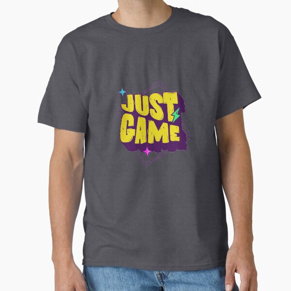 Just Game Classic T-Shirt