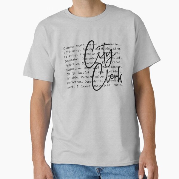 City Clerk in so many words Classic T-Shirt