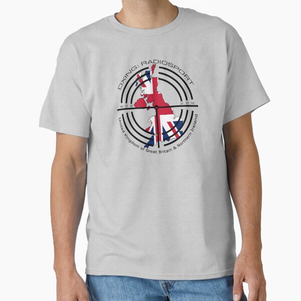 DXing Radiosport United Kingdom Great Britain and Northern Ireland Classic T-Shirt
