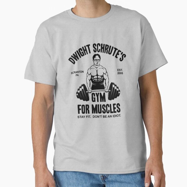 Dwight Schrute Gym For Muscles Classic T-Shirt