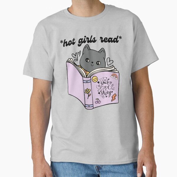 Hot girls read books Classic T-Shirt