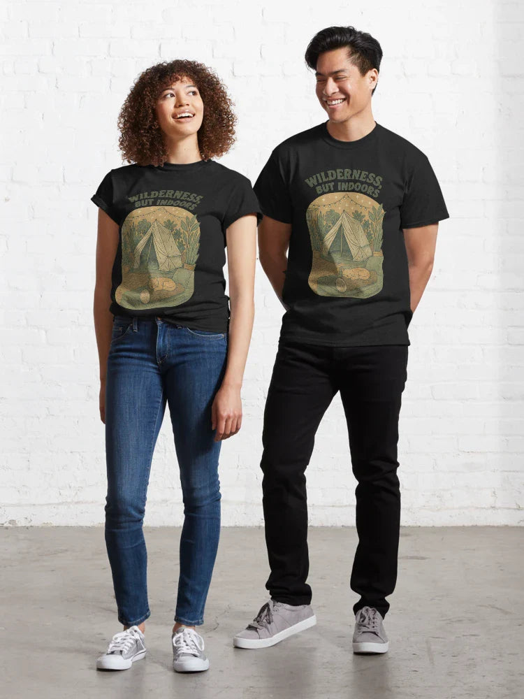Wilderness, But Indoors – Cozy Camping-In Classic T-Shirt