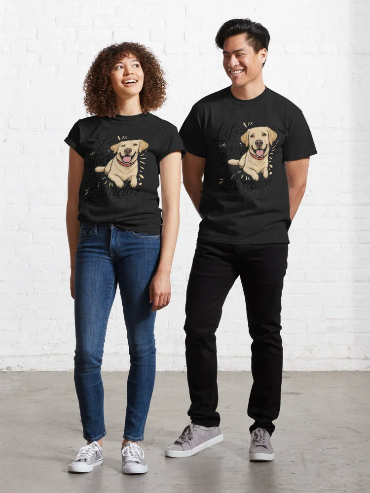 Life is Better with a Labrador  Classic T-Shirt