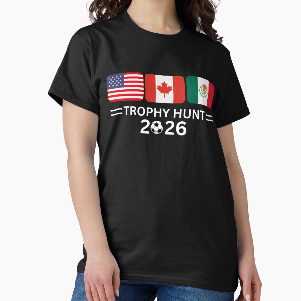 Trophy Hunt 2026 Soccer Football Fan World Cup 2026 by Thread&Fable
