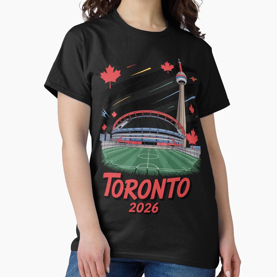 Toronto 2026 CN Tower Stadium Skyline T-Shirt by DarylWelsh2024