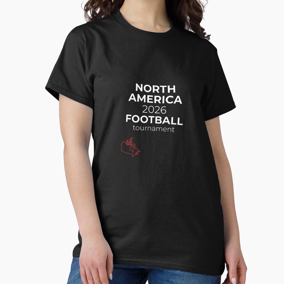 Football 2026 Mug, Minimal USA Mexico Canada Soccer Cup, North America Football Gift, Modern Sports Classic T-Shirt by ‘Nothing Scares Me’ Store