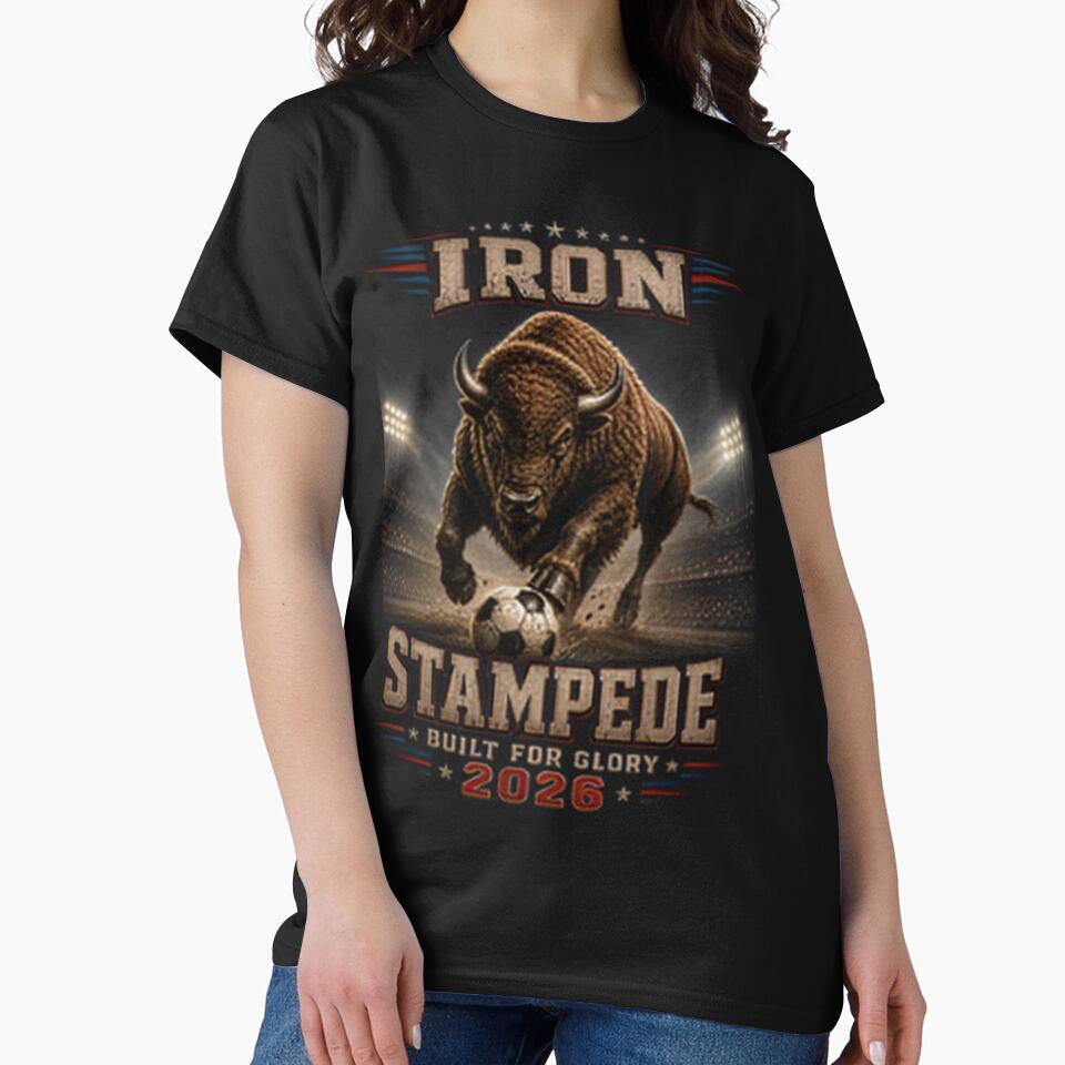 Iron Stampede Built For Glory 2026 Bison Soccer Fan Shirt | Patriotic American Sports Mascot by Prime legend