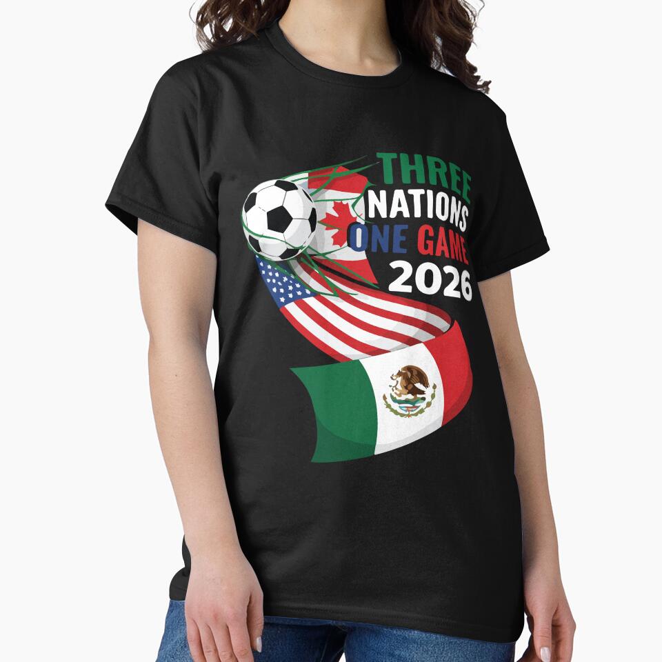 Three Nations One Game 2026 Soccer USA Canada Mexico Football Fan Design by kiralynstration