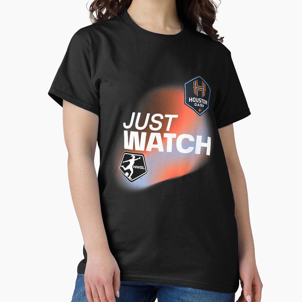 Houston Dash Just Watch Poster Design Today Graphic by JanayMcgoldric